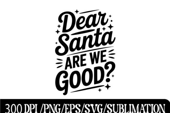 Dear Santa Quote Design: A Vintage Typography Asset for Festive Branding